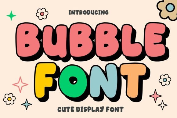 Bubble: A Playful Font for Happy Typography