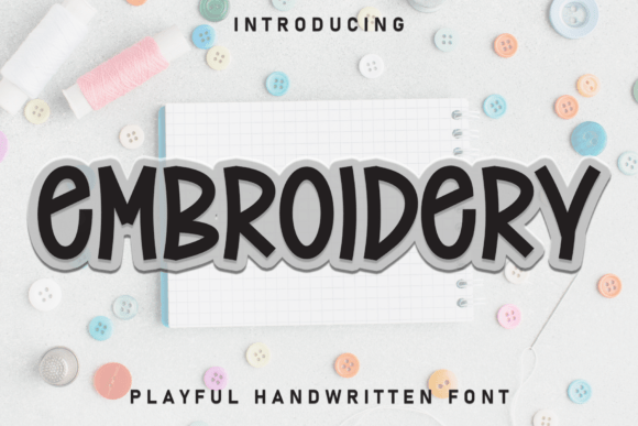 Embroidery: A Whimsical Display Font