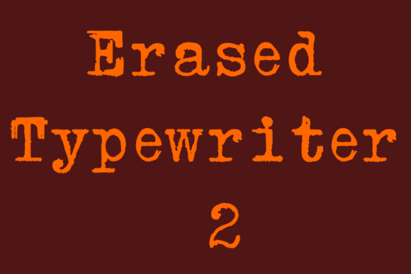 Erased Typewriter 2: A Distressed Font for Creative Expression