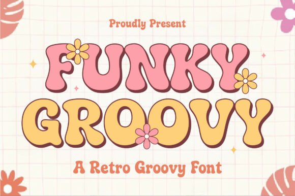 Funky Groovy: A Bold Retro Font for Creative Expression