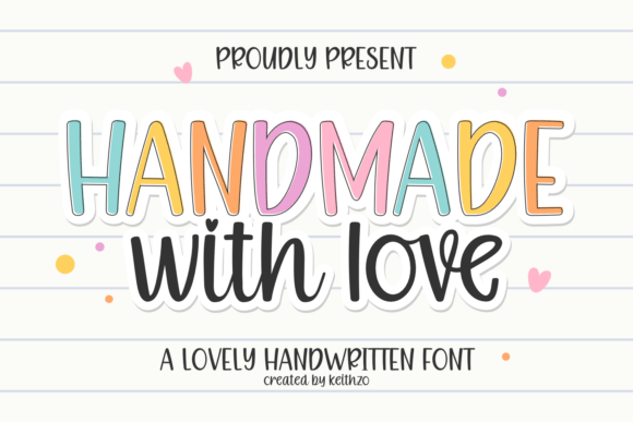 Handmade with Love: A Font That Brings Warmth to Every Design