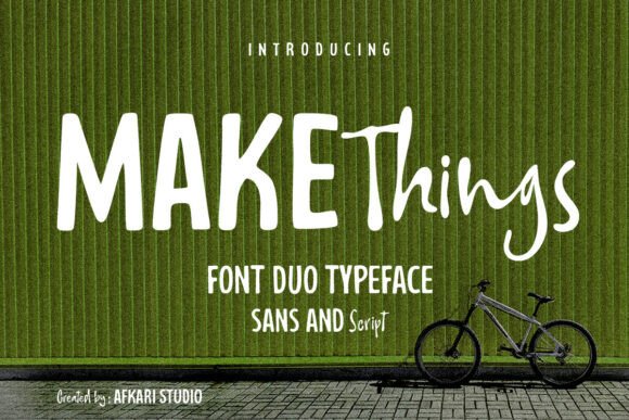Make Things: Where Precision Meets Personality in Typography