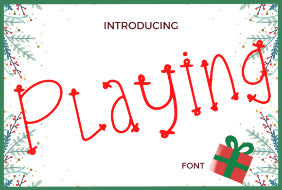 Playing Font