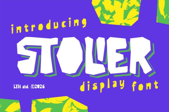 Stolier: Raw, Rebellious Display Typography