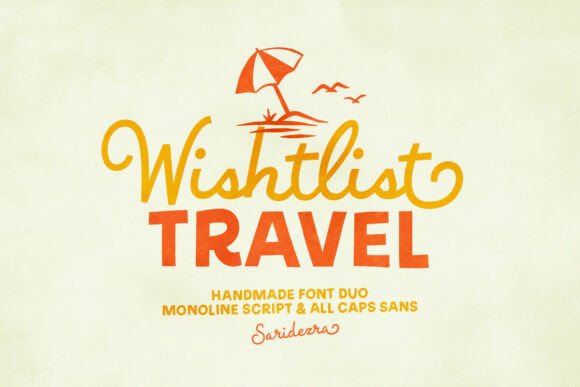 Wishlist Travel: A Handmade Font Duo Built for Impact and Versatility